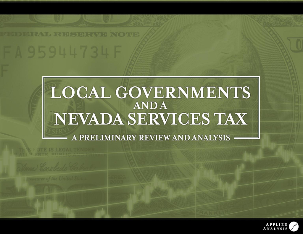 Cover, Local Governments and a Nevada Services Tax A Preliminary Review and Analysis