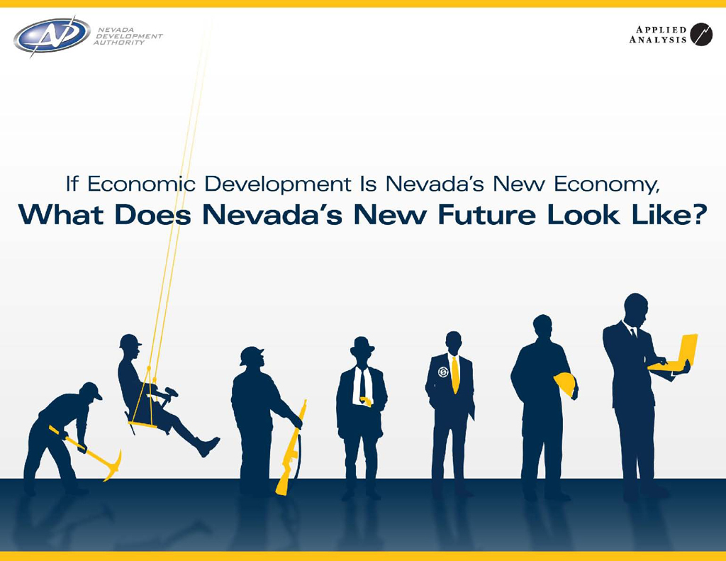 Cover, If Economic Development is Nevada's New Economy, What Does Nevada's New Future Look Like?