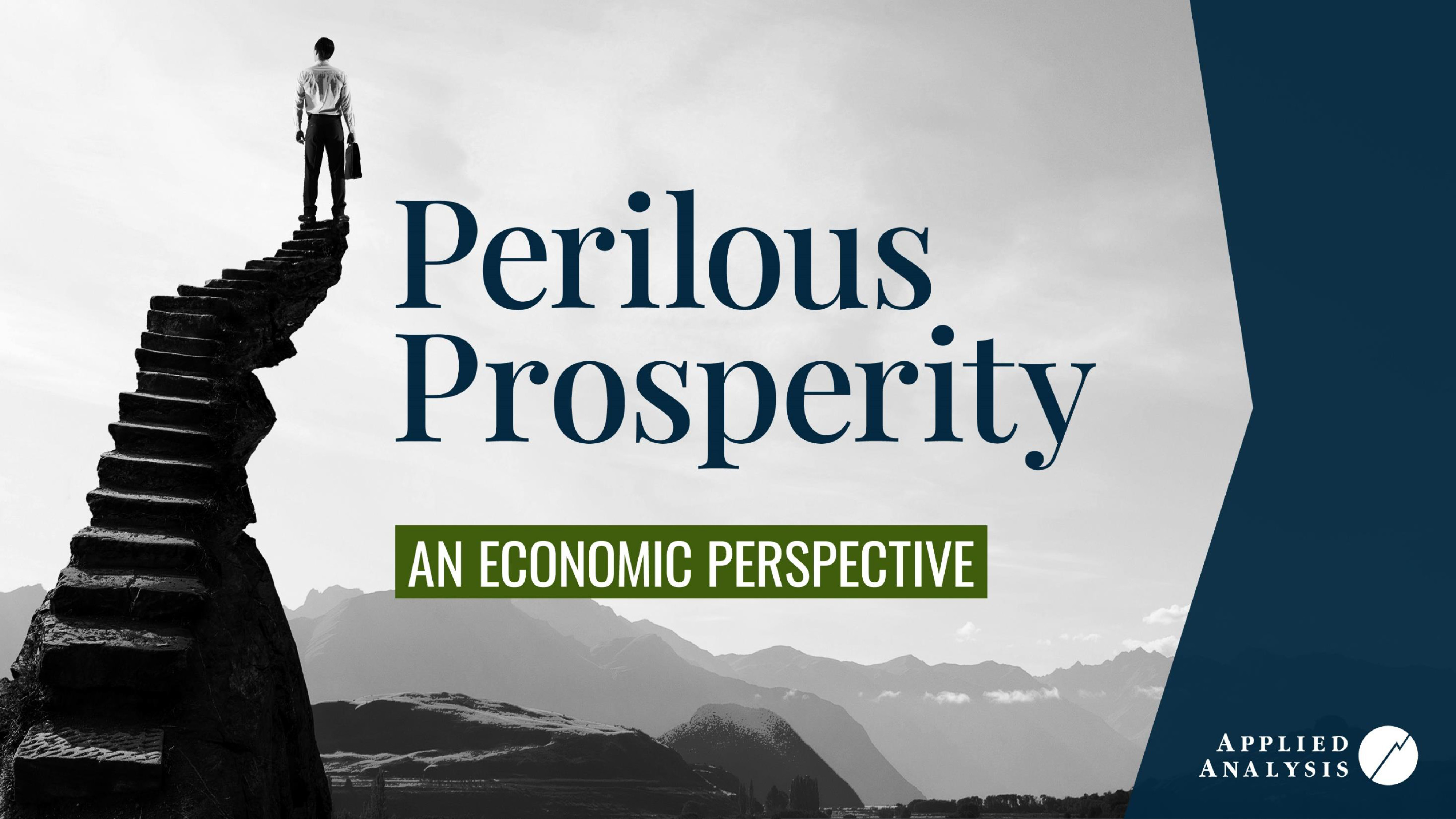 Las Vegas Metro Chamber of Commerce Perilous Prosperity: An Economic Perspective